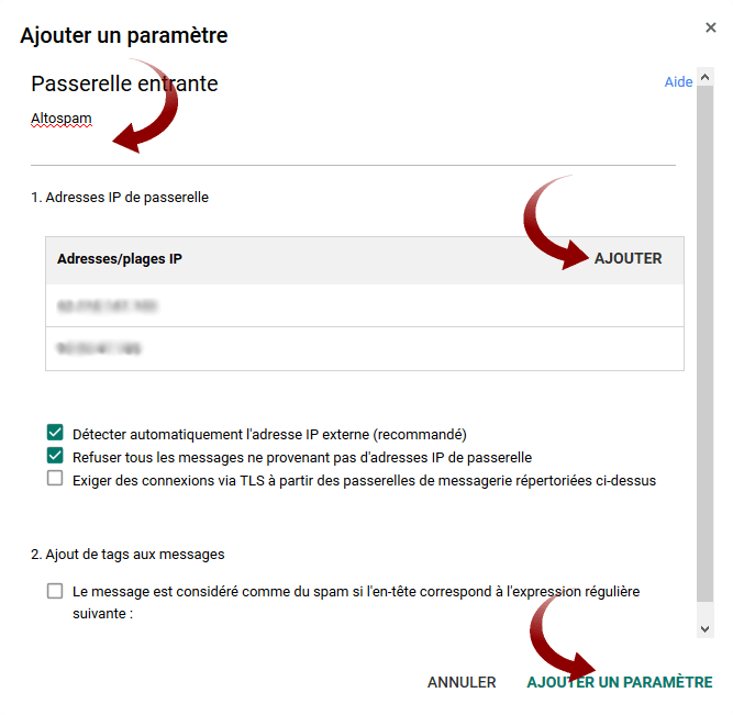 Gmail antispam configuration passerelle entrante